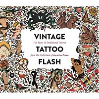 Los mejores  - Vintage Tattoo Flash: 100 Years of Traditional Tattoos from the Collection of Jonathan Shaw